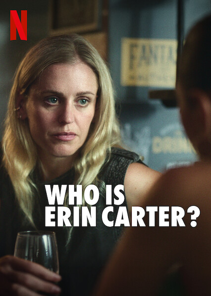 Who Is Erin Carter  Left Bank Pictures