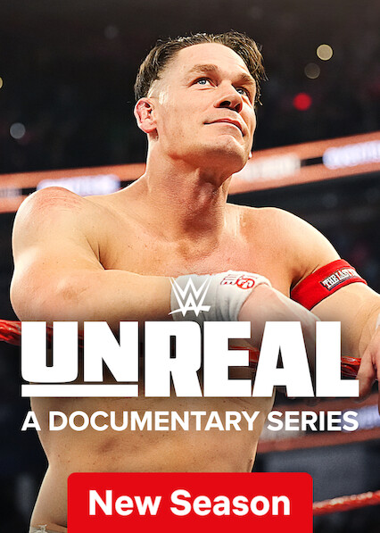 WWE: Unreal on Netflix UK