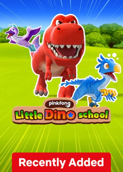 مدرسة Pinkfong Little Dino على Netflix المملكة المتحدة