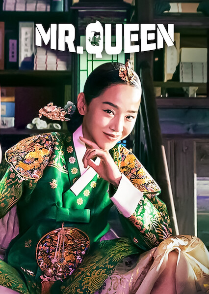 Is Mr. Queen on Netflix UK Where to Watch the Series New On Netflix UK